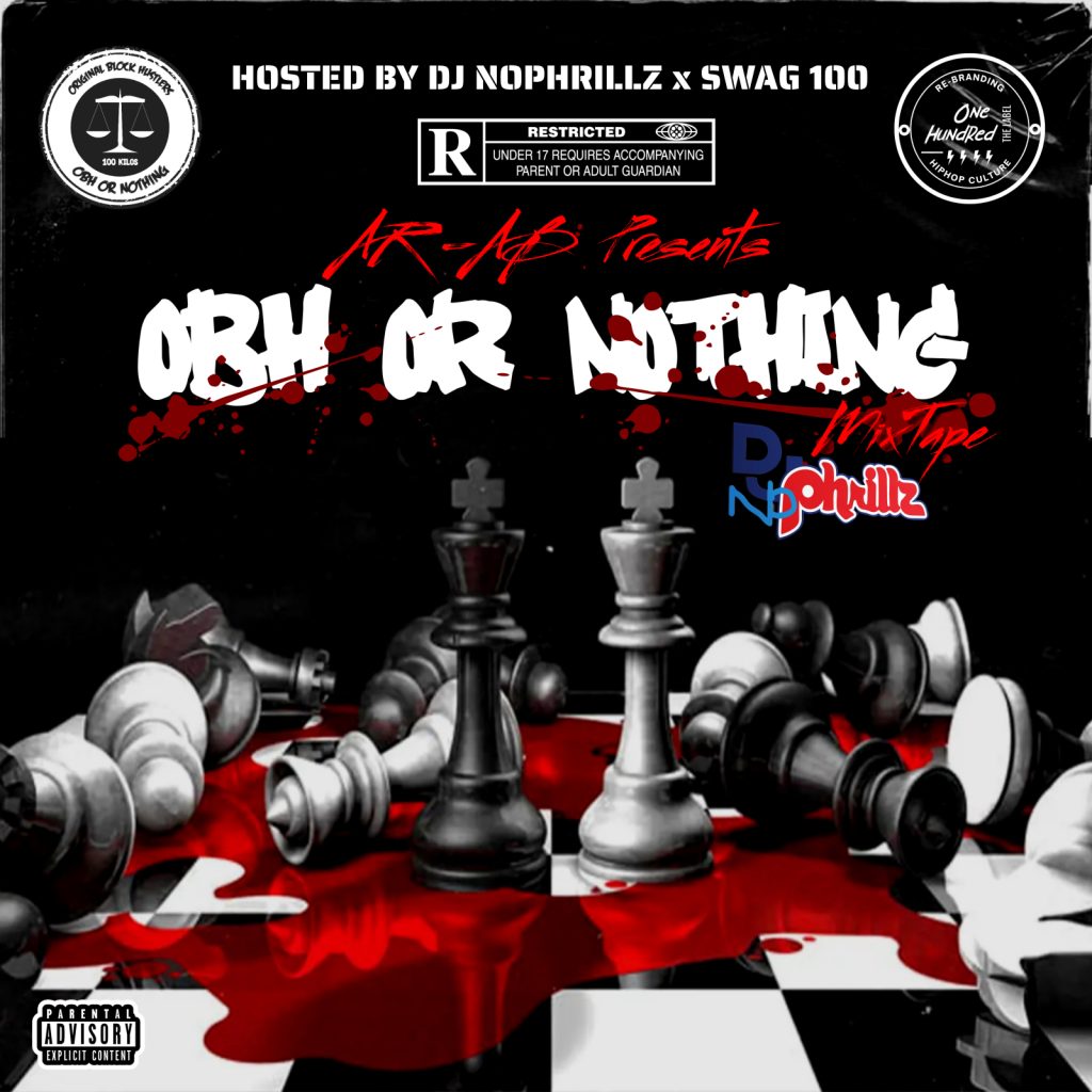 Ar-Ab presents OBH or Nothing!!